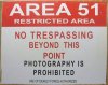 Area 51 Restricted Area Sign, metal, tin