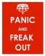 Panic and Freak Out Sign, metal, tin