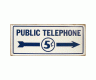 7x17 Public Telephone Sign, metal, tin