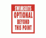 Swimsuits Optional Sign, metal, tin